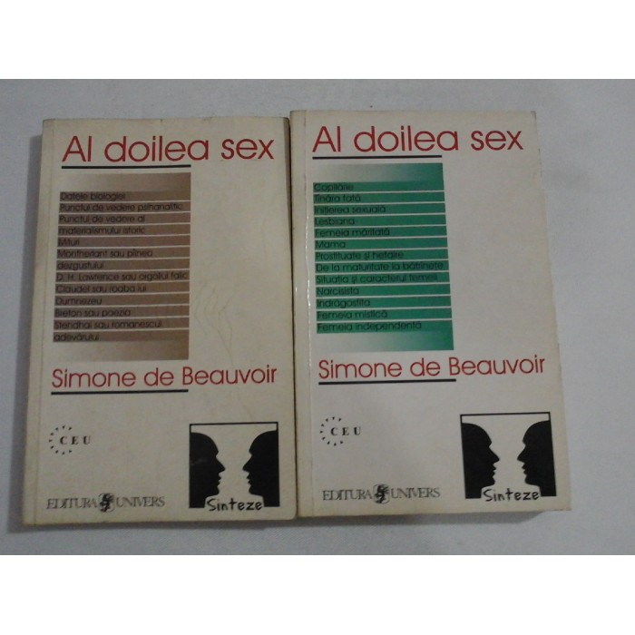 AL DOILEA SEX - SIMONE DE BEAUVOIR - 2 volume